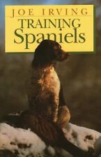 Training spaniels joe for sale  UK