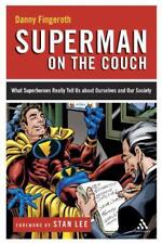 Used, Superman on the Couch: What Superheroes Really Tell Us About Ourselves and Our S for sale  Shipping to South Africa