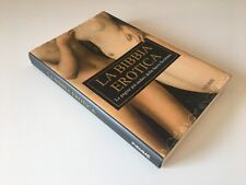 La bibbia erotica - Le pagine più audaci della Sacra Scrittura, 1°ed Piemme 2006 usato  Polcenigo