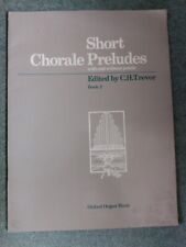 Short chorale preludes for sale  SALISBURY