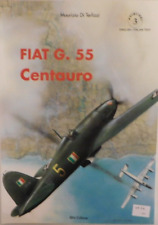 Aviolibri Ser.: Fiat G.55 Centauro de Maurizio Di Terlizzi (1998), usado comprar usado  Enviando para Brazil