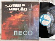 Violao NECO Samba E Vol. 2 ORIGEM BRASIL BOSSA NOVA GUITARRA LP OUVIR, usado comprar usado  Enviando para Brazil