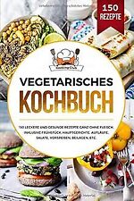 Vegetarisches kochbuch 150 gebraucht kaufen  Berlin