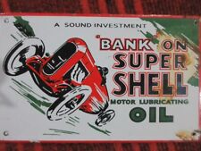 Placa de esmalte vintage Bank on Super Shell óleo lubrificante porcelana 8" x 5" comprar usado  Enviando para Brazil
