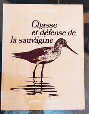 Chasse défense sauvagine d'occasion  Écully