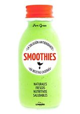 Smoothies : la solución antioxidante : 66 recetas caseras by Green, Fern Book segunda mano  Embacar hacia Argentina