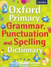 Oxford Primary Grammar, Punctuation and Spelling Dictionary (Oxford Dictionary, for sale  Shipping to South Africa