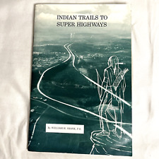 Folheto Indian Trails To Super Highways William Shank Pensilvânia 1982 comprar usado  Enviando para Brazil
