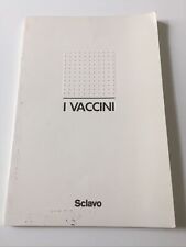 Vaccini sclavo ii usato  Italia