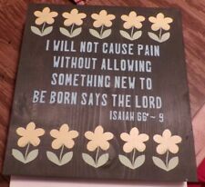 Handmade wooden sign-Ready to hang-pine with walnut stain-Isaiah 66:9-floral, used for sale  Shipping to South Africa