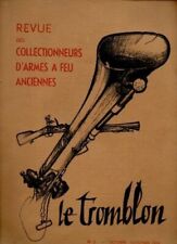 Tromblon.revue collectionneurs armes d'occasion  France