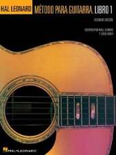 Edición Española: Hal Leonard Método Para Guitarra Libro 1 - Segunda Edición: segunda mano  Embacar hacia Argentina