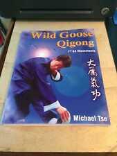 Michael Tse: Wild Goose Qigong: 1st 64 Movements 2001 Very Good Martial Arts PB segunda mano  Embacar hacia Argentina