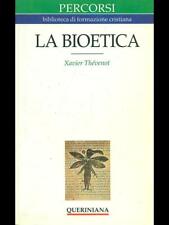 Bioetica thevenot xavier usato  Italia