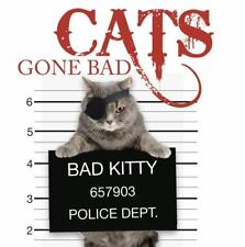 Cats gone bad for sale  Tontitown