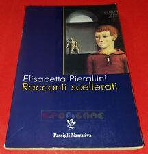 Elisabetta pierallini racconti usato  Italia