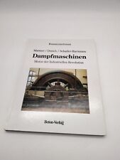 Dampfmaschinen geschichte damp gebraucht kaufen  Bruchmühlbach-Miesau