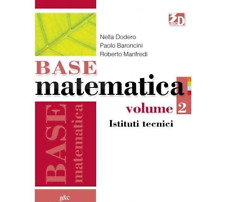 Base matematica. vol.2 usato  Napoli