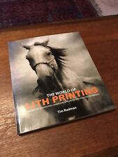 The World of Lith Printing: The Best of Traditional Darkroom and Digital Lith... segunda mano  Embacar hacia Mexico