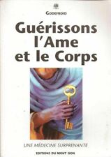 Guérissons ame corps d'occasion  Chamboulive