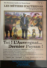 Auvergnat... dernier paysan d'occasion  Clermont-Ferrand-