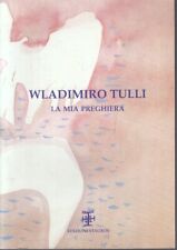 Wladimiro tulli mia usato  Parma