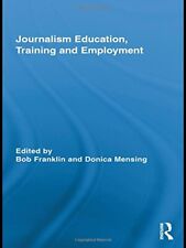 Używany, Journalism Education, Training and Employment (, Franklin, Mensing.. na sprzedaż  Wysyłka do Poland