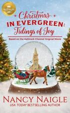 Christmas in Evergreen: Tidings of Joy: Basado en el canal Hallmark... segunda mano  Embacar hacia Mexico