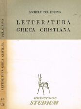 Letteratura greca cristiana. usato  Italia