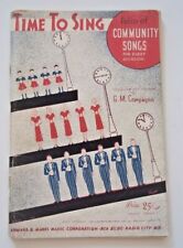 VINTAGE Antique TIME TO SING Folio of Community Songs G.M. COMPAGNO 1938, 128 p for sale  Shipping to South Africa