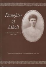 Daughter of Atholl: Lady Evelyn Stewart Murray, 1868-1940 (Abert comprar usado  Enviando para Brazil