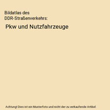 Bildatlas ddr straßenverkehrs gebraucht kaufen  Trebbin