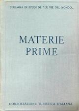 Materie prime aa.vv. usato  Italia