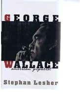 GEORGE WALLACE: AN AMERICAN POPULIST Por Stephan Lesher - Capa Dura **Excelente**, usado comprar usado  Enviando para Brazil