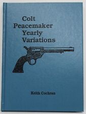 Colt peacemaker yearly for sale  Stevensville