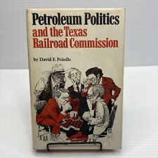 Historia de Texas negocio petrolero política petrolera y la Comisión de Ferrocarriles de Texas segunda mano  Embacar hacia Argentina