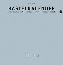 Bastelkalender 2014 silber gebraucht kaufen  Einbeck