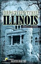 Ghosthunting illinois america for sale  UK