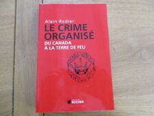 Crime organise canada d'occasion  Einville-au-Jard