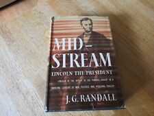 Usado, Lincoln the President MIDSTREAM de J. G. Randall 1952 HC DJ 1a edición segunda mano  Embacar hacia Argentina