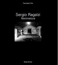 Sergio ragalzi. neronatura. usato  Italia
