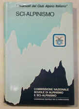 Sci-alpinismo. 1992 (I Manuali del Club Alpino Italiano) usato  Vercelli