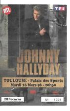 RARE / TICKET BILLET CONCERT - JOHNNY HALLYDAY : LIVE A TOULOUSE ( FRANCE ) 1996, occasion d'occasion  Clermont-Ferrand-