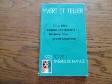 CATALOGUE COTATION YVERT TELLIER TIMBRES FRANCE 1995 TOME 1, occasion d'occasion  Mortagne-du-Nord