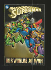 DC Comics Superman Our Worlds At War Book 2 Trade Paperback for sale  Shipping to South Africa