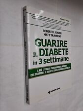 Guarire diabete settimane usato  Roma