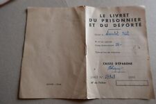 Livret prisonnier deporte d'occasion  Biganos