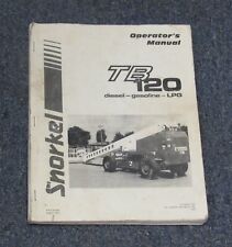 Used, Snorkel TB-120 Diesel Gasoline LGP Boom Lift Operator's Manual 1997 for sale  Dayton