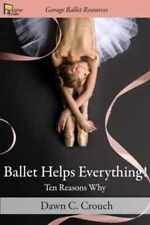 Ballet helps everything for sale  Philadelphia