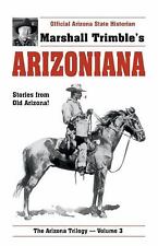 Usado, Arizoniana: Historias del antiguo Arizona de Marshall Trimble segunda mano  Embacar hacia Argentina